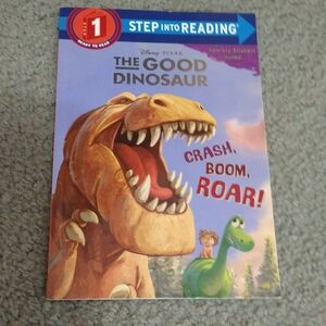 The Good Dinosaur - Crash, Boom, Roar! Children's Book